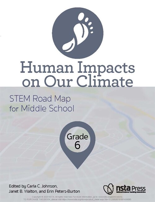 Human Impacts on Our Climate, Grade 6: Stem Road Map for Middle School (Paperback)