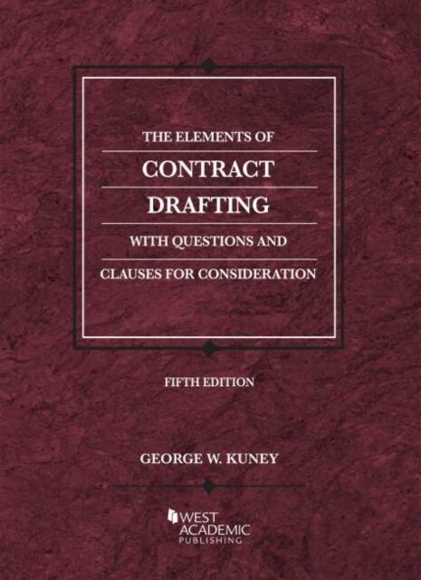The Elements of Contract Drafting (Paperback, 5 Revised edition)
