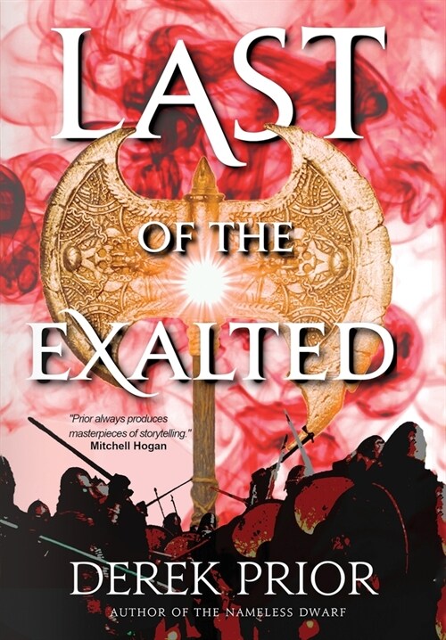 Last of the Exalted (Hardcover)