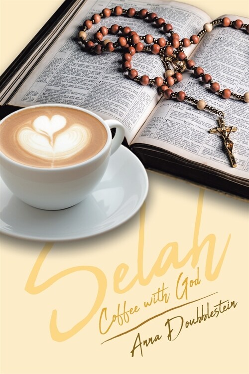 Selah: Coffee with God (Paperback)