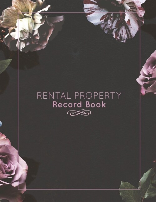 Rental Property Record Book: Properties Important Details, Renters Information, Income, Expense Info, Maintenance Keeping Log (Paperback)