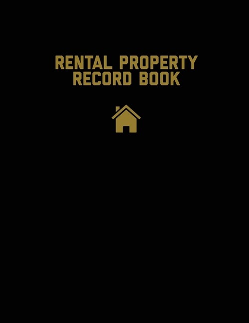 Rental Property Record Book: Properties Important Details, Renters Information, Rent & Income, Expense, Maintenance Keeping Log (Paperback)