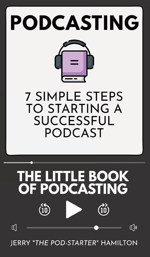 Podcasting - The little Book of Podcasting (Hardcover)