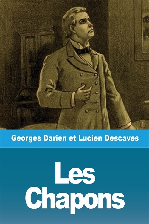 Les Chapons (Paperback)