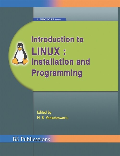 Introduction to Linux: Installation and Programming (Hardcover, St)