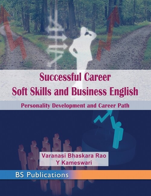 Successful Career Soft Skills and Business English: Personality Development and Career Path (Hardcover, St)