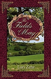 The Fields of May (Paperback)