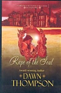 Rape of the Soul (Paperback)