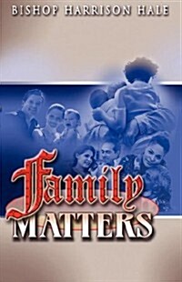 Family Matters (Paperback)