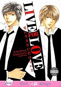 Live For Love (Yaoi) (Paperback)