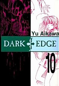 Dark Edge 10 (Paperback)