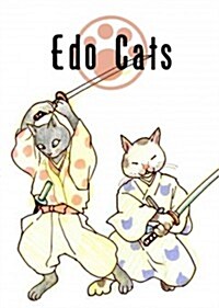 Edo Cats: Tails of Old Tokyo (Hardcover)