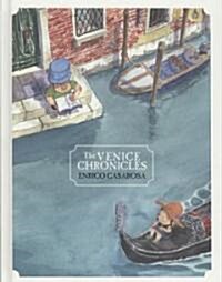 The Venice Chronicles (Hardcover)
