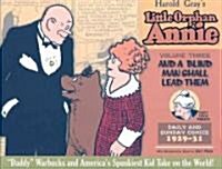 And a Blind Man Shall Lead Them: Daily and Sunday Comics 1929-1931 (Hardcover)