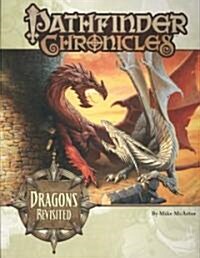 Pathfinder Chronicles: Dragons Revisited (Paperback)