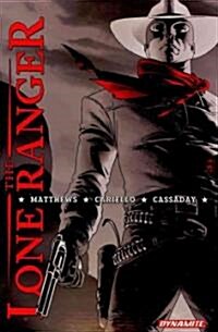 The Lone Ranger Definitive Edition, Volume 1 (Hardcover)