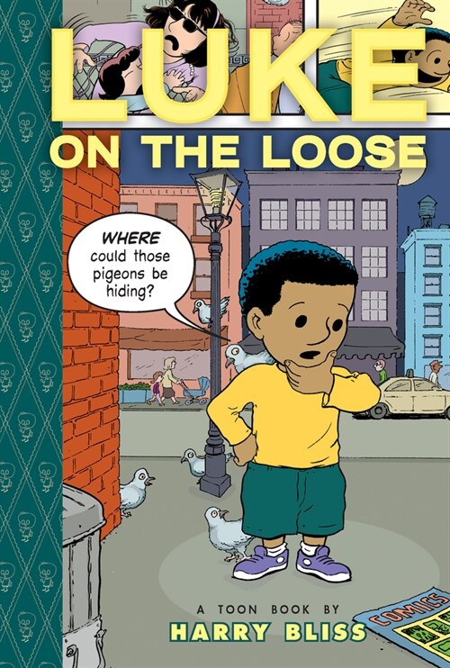 Luke on the Loose: Toon Books Level 2 (Hardcover)
