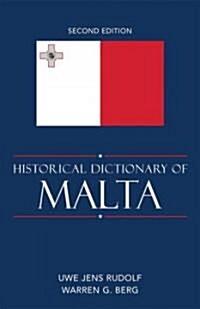 Historical Dictionary of Malta (Hardcover, 2)