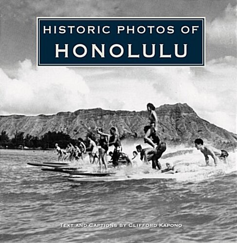 Historic Photos of Honolulu (Hardcover)
