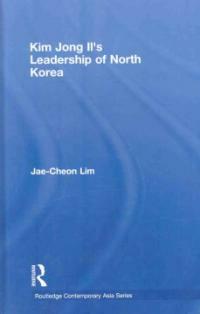 Kim Jong Il's leadership of North Korea