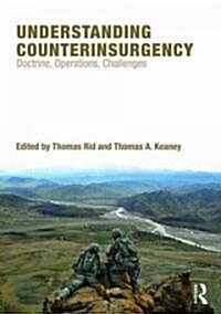 Understanding Counterinsurgency : Doctrine, Operations, and Challenges (Paperback)