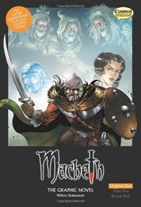 Macbeth the Graphic Novel: Original Text (Paperback)