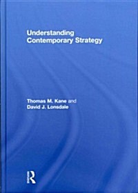 Understanding Contemporary Strategy (Hardcover)