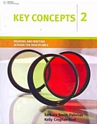 Key Concepts 2: Reading and Writing Across the Disciplines (Paperback)