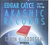 Edgar Cayce on the Akashic Records (Audio CD)