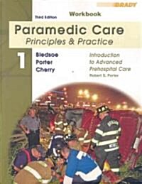 Paramedic Care Principles & Practice (Paperback, Cards, 3rd)
