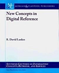 New Concepts in Digital Reference (Paperback)