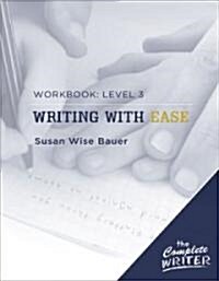 Writing with Ease: Level 3 Workbook (Paperback)