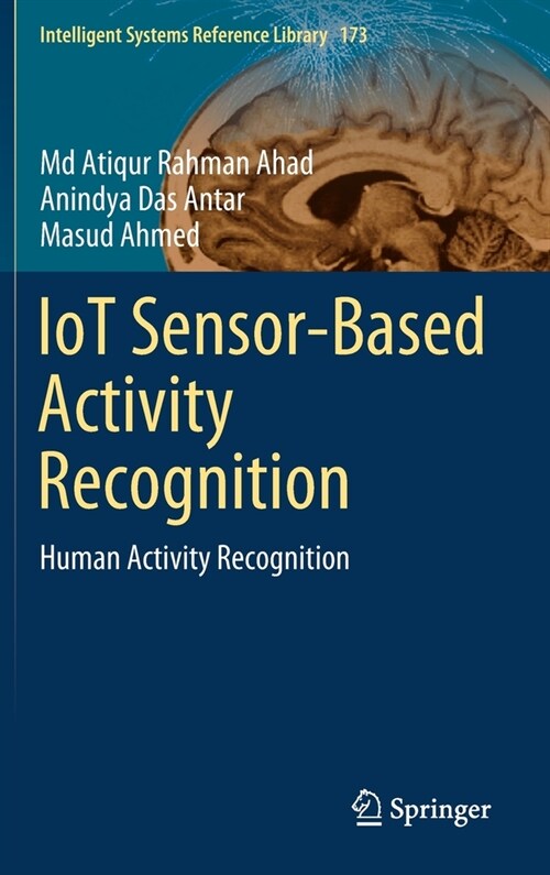 Iot Sensor-Based Activity Recognition: Human Activity Recognition (Hardcover, 2021)