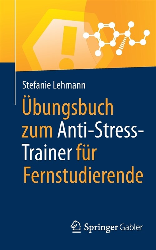 ?ungsbuch Zum Anti-Stress-Trainer F? Fernstudierende (Paperback, 1. Aufl. 2020)