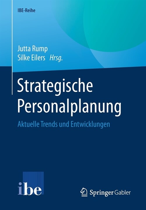 Strategische Personalplanung: Aktuelle Trends Und Entwicklungen (Paperback, 1. Aufl. 2020)