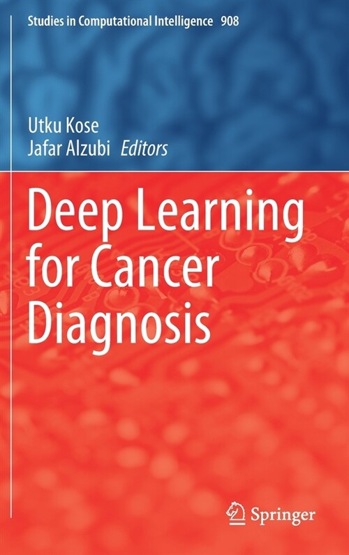 Deep Learning for Cancer Diagnosis (Hardcover)