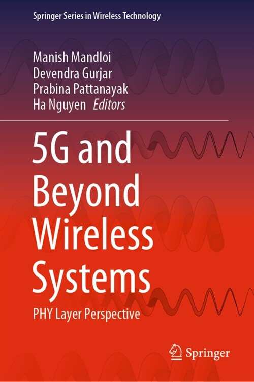 5g and Beyond Wireless Systems: Phy Layer Perspective (Hardcover, 2021)