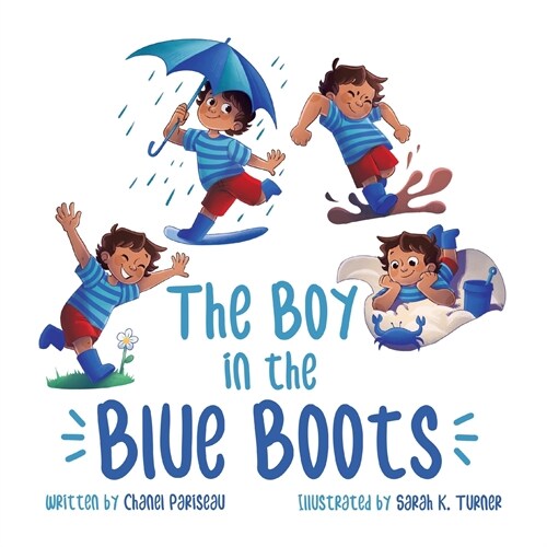 The Boy in the Blue Boots (Paperback)