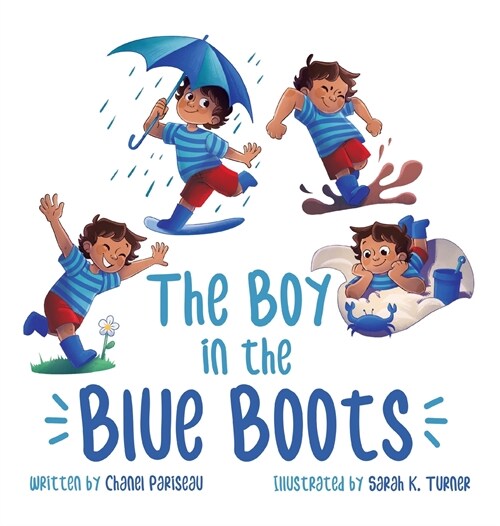 The Boy in the Blue Boots (Hardcover)