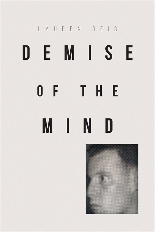 Demise of the Mind (Paperback)