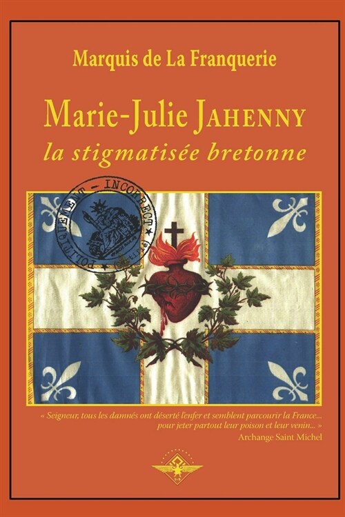 Marie-Julie Jahenny la stigmatis? bretonne (Paperback)