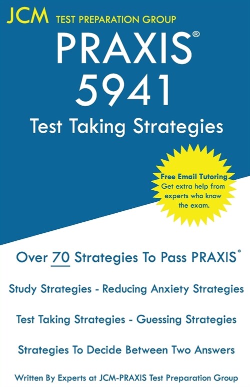 PRAXIS 5941 Test Taking Strategies (Paperback)