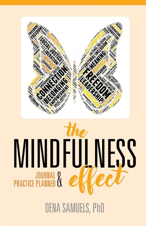 The Mindfulness Effect Journal and Practice Planner (Paperback)