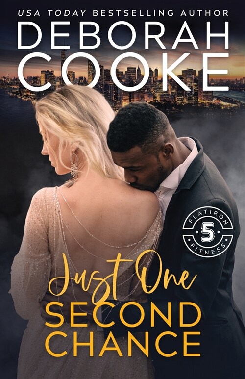 Just One Second Chance: A Contemporary Romance (Paperback)