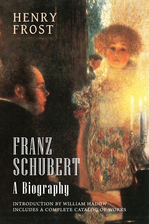 Franz Schubert: A Biography (Paperback)