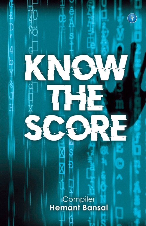 KNOW THE SCORE (Paperback)