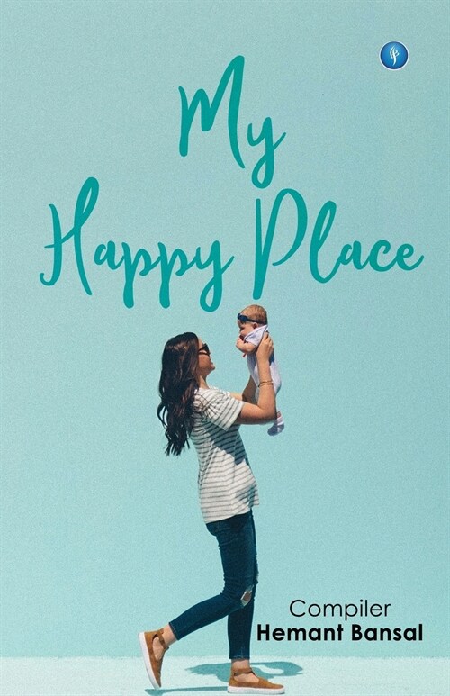 MY HAPPY PLACE (Paperback)