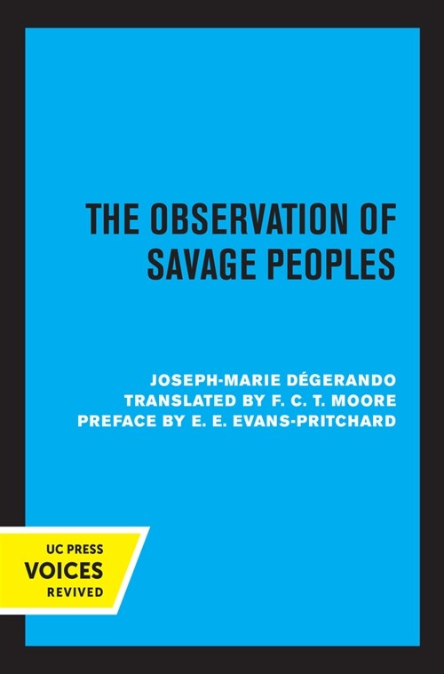 The Observation of Savage Peoples (Paperback, 1st)