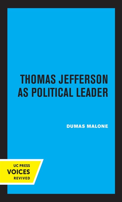 Thomas Jefferson as Political Leader (Paperback, 1st)