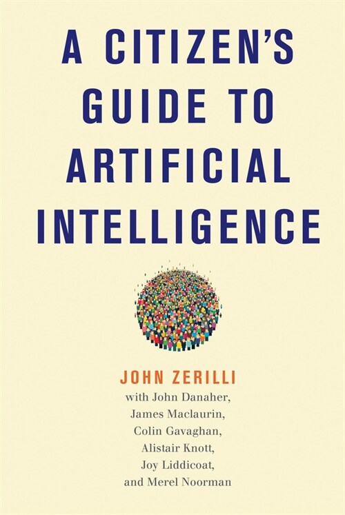 A Citizens Guide to Artificial Intelligence (Hardcover)